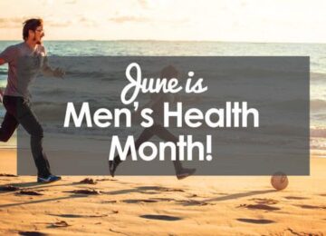 5 Ways to Celebrate Men’s Health Week
