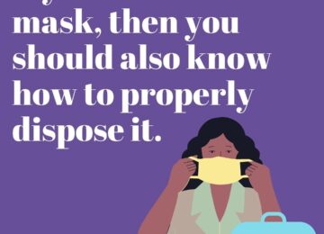Know How To Properly Dispose Your Mask