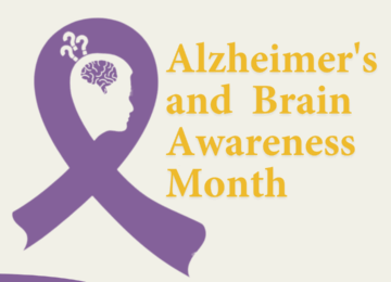 June – Alzheimer’s and Brain Awareness Month